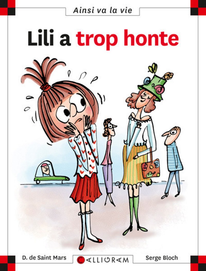 Lili a trop honte - Série Max et Lili - Ainsi va la vie par Dominique de Saint Mars et Serge Bloch - Couverture