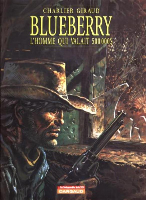 Homme qui valait 500.000$ (L') - Série Blueberry - 9782205056143