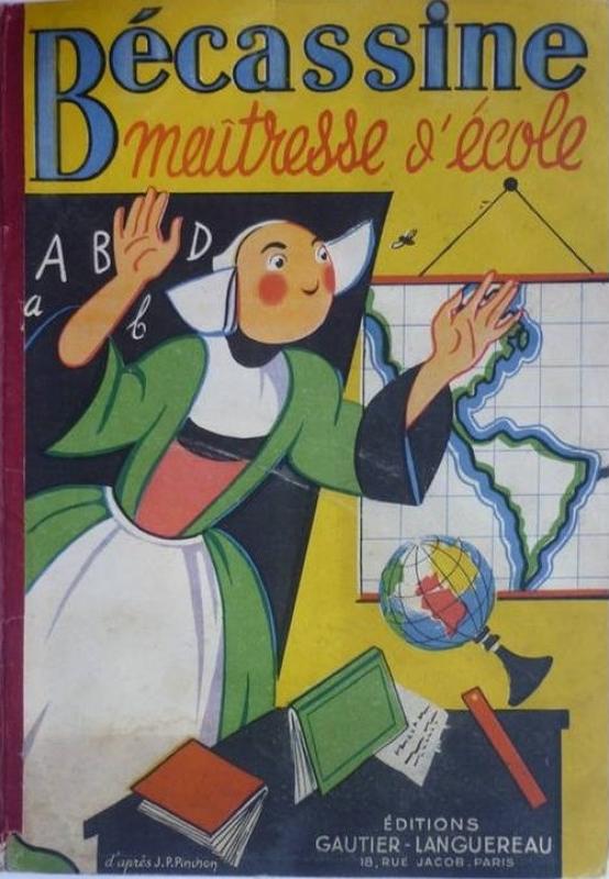 Bécassine maîtresse d'école - Série Bécassine