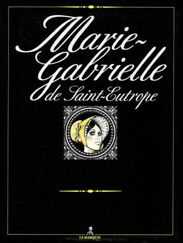 Marie-Gabrielle de Saint-Eutrope
