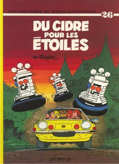 Cidre pour les étoiles (Du) - Série Spirou et Fantasio - 9782800104621