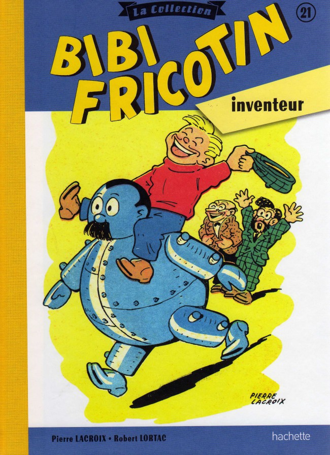 Bibi Fricotin inventeur