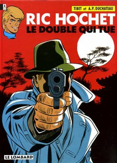 Double qui tue (Le) - Série Ric Hochet par André-Paul Duchâteau / Michel Vasseur et Tibet - Couverture