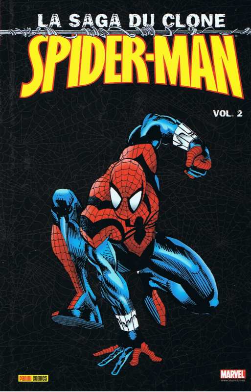 Saga du clone (La) 2 - Série Spider-Man - La Saga du clone - 9782809404319