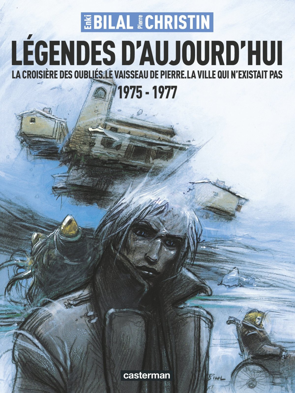 Légendes d'aujourd'hui - Edition intégrale - 9782203001961