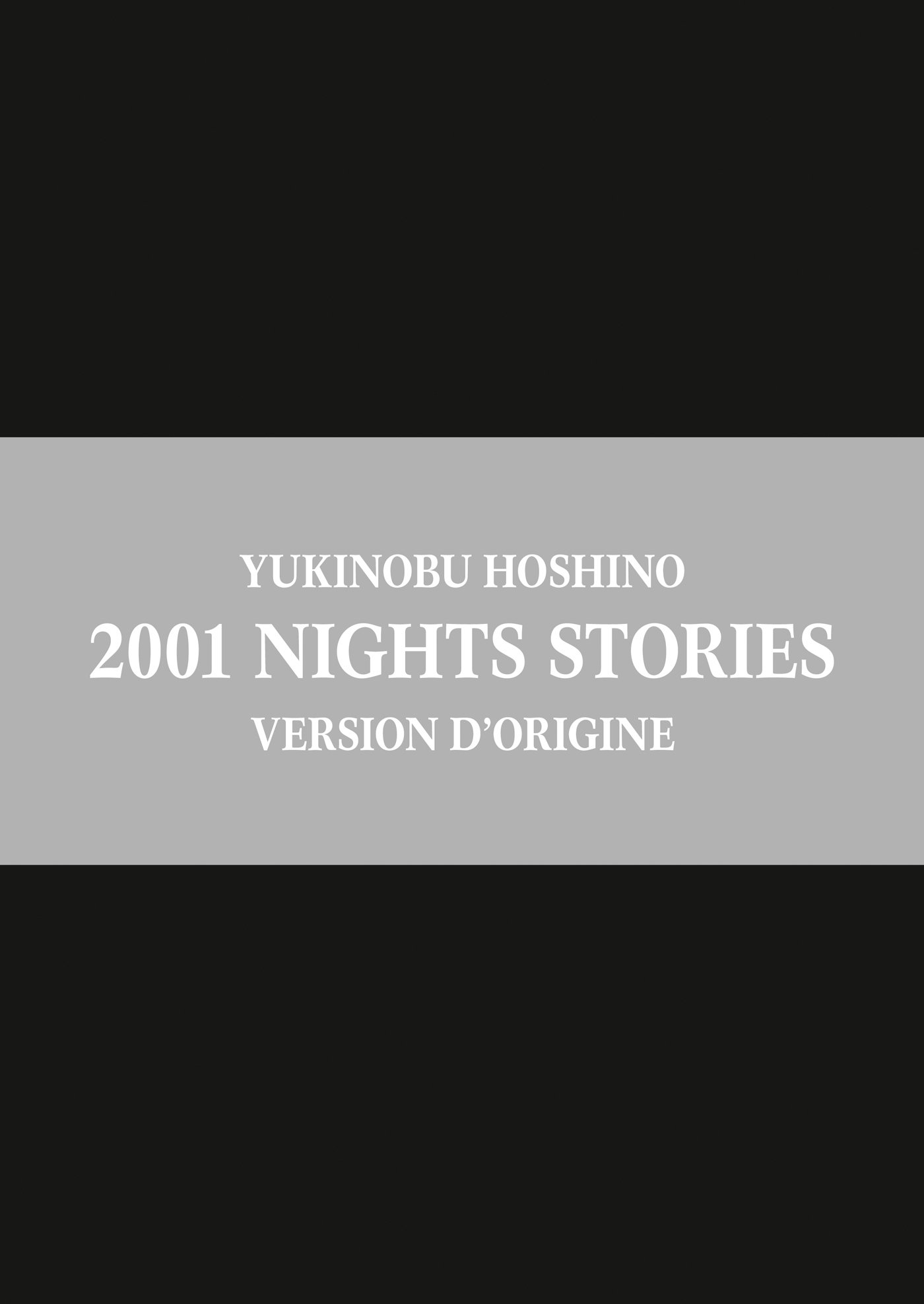 2001 Nights Stories, Version d'origine