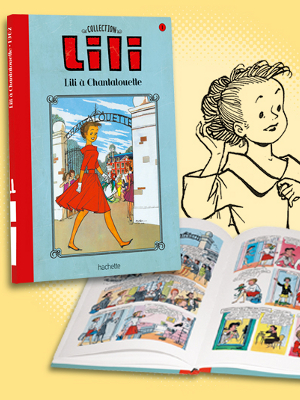 Pub Télé : La collection L'espiègle Lili - Hachette Collections