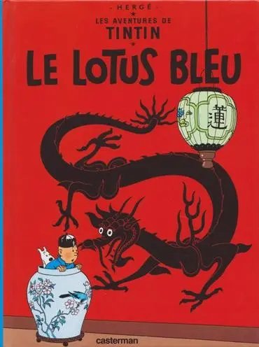 Lotus bleu (Le) - Série Tintin (Les aventures de) - 9782203700291
