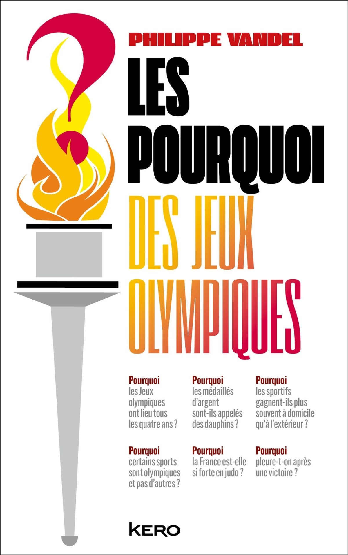 Pourquoi des Jeux olympiques (Les)