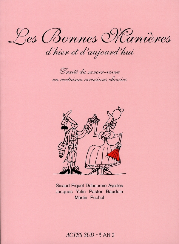 Bonnes manières d'hier et d'aujourd'hui (Les) par Barbara Yelin, Anthony Pastor, Benoît Jacques, Edmond Baudoin, François Ayroles, Sandrine Martin, Gabrielle Piquet et Jeanne Puchol - Couverture