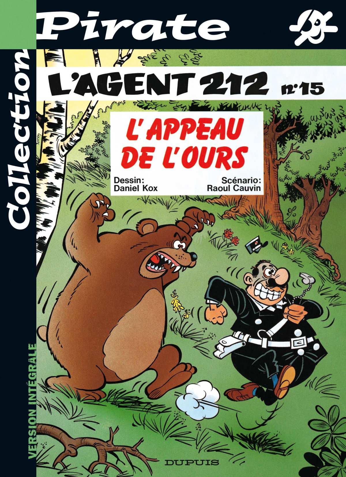 Appeau de L'ours (L') - Série Agent 212 (L') - 9782800132723