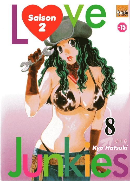 Love Junkies - Saison 2 8 - Série Love junkies - Saison 2 par Kyo Hatsuki - Couverture