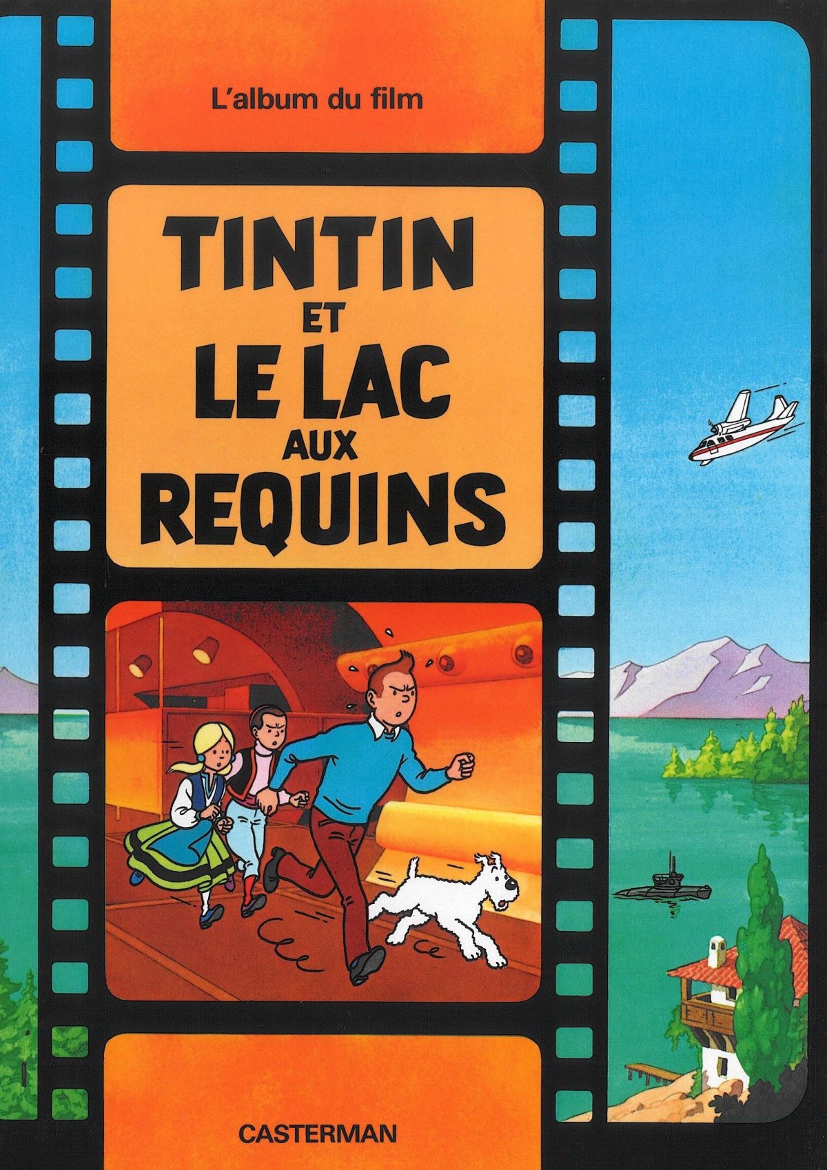 Tintin et le lac aux requins - Série Tintin au cinéma (Les aventures de) par Hergé - Couverture
