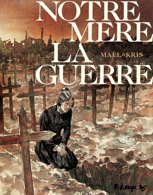Notre Mère la guerre