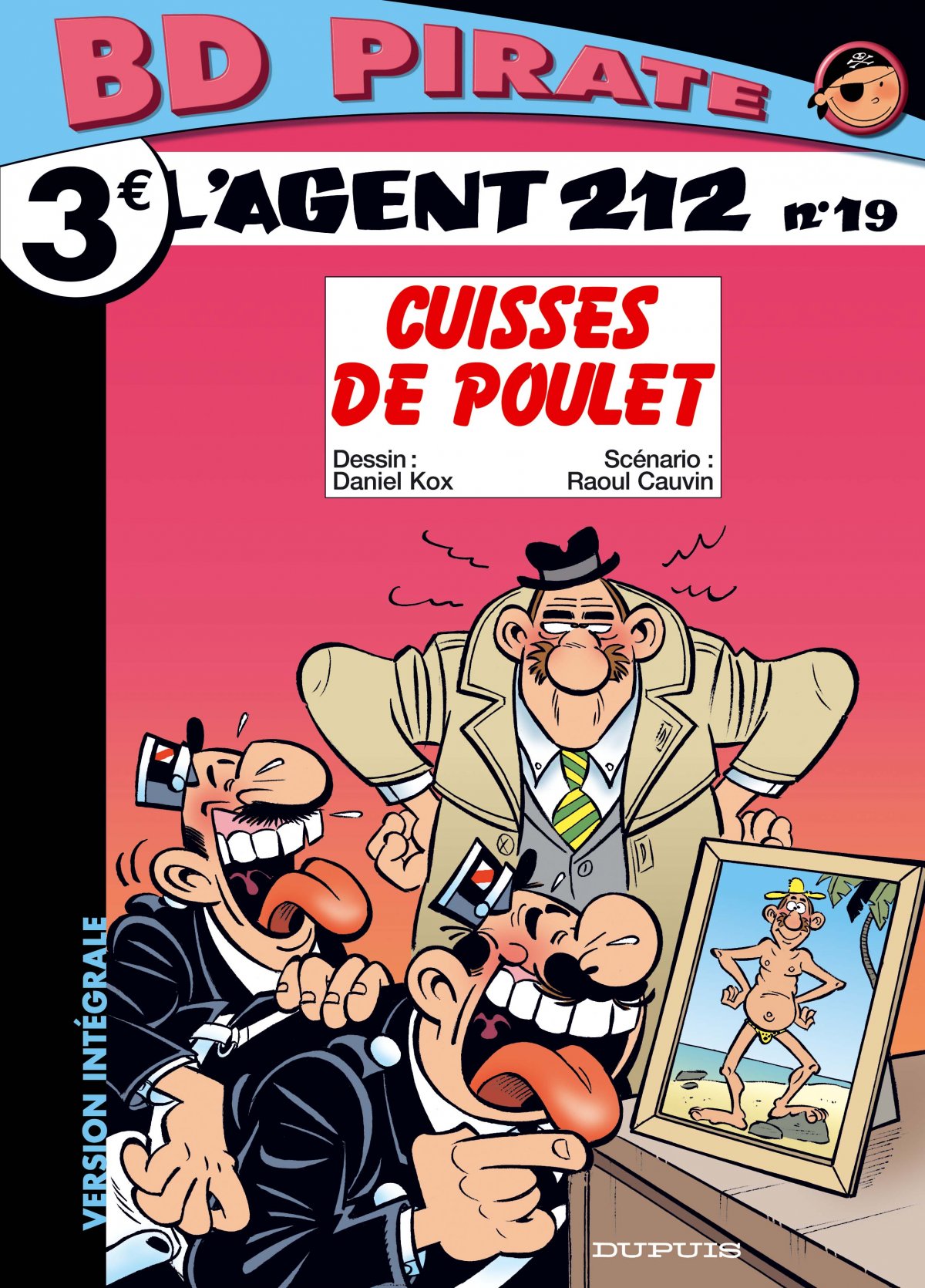 Cuisses de poulet - Série Agent 212 (L') - 9782800136851