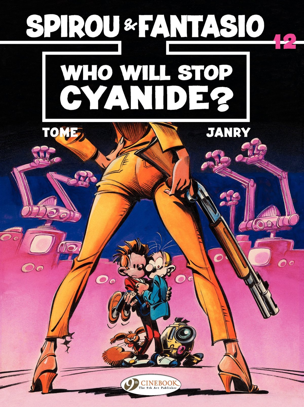 Qui arrêtera Cyanure ? - Série Spirou et Fantasio - 9781849183550
