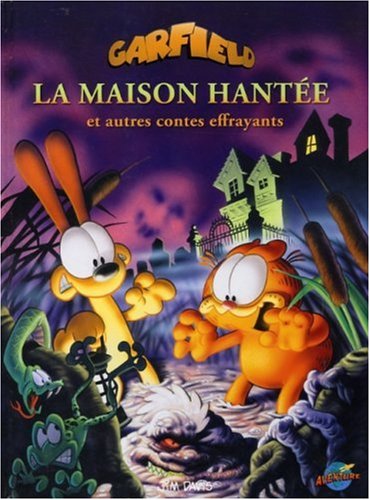 Maison hantée et autres contes effrayants (La) - Série Garfield (Presses Aventures) par Jim Davis - Couverture