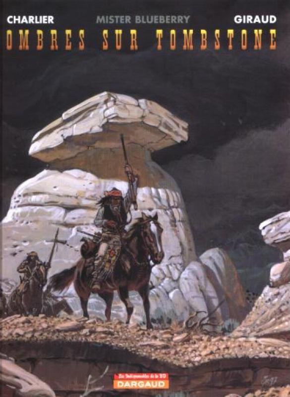 Ombres sur Tombstone - Série Blueberry - 9782205056167