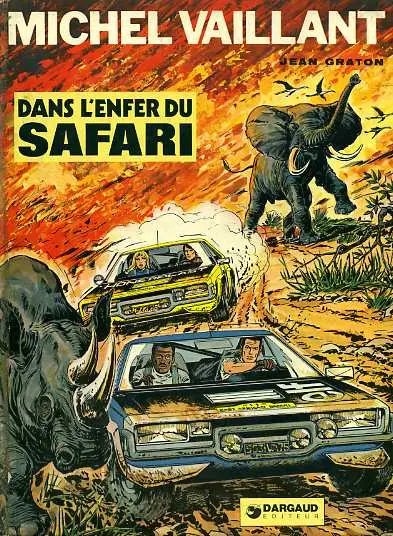 Enfer du safari (Dans l') - Série Michel Vaillant - 9782205009262