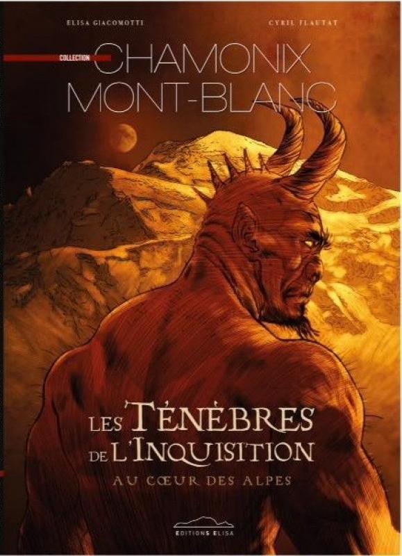 Ténèbres de l'Inquisition au cœur des Alpes (Les)