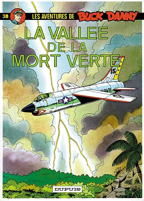 Vallée de la Mort Verte (La) - Série Buck Danny - 9782800112343