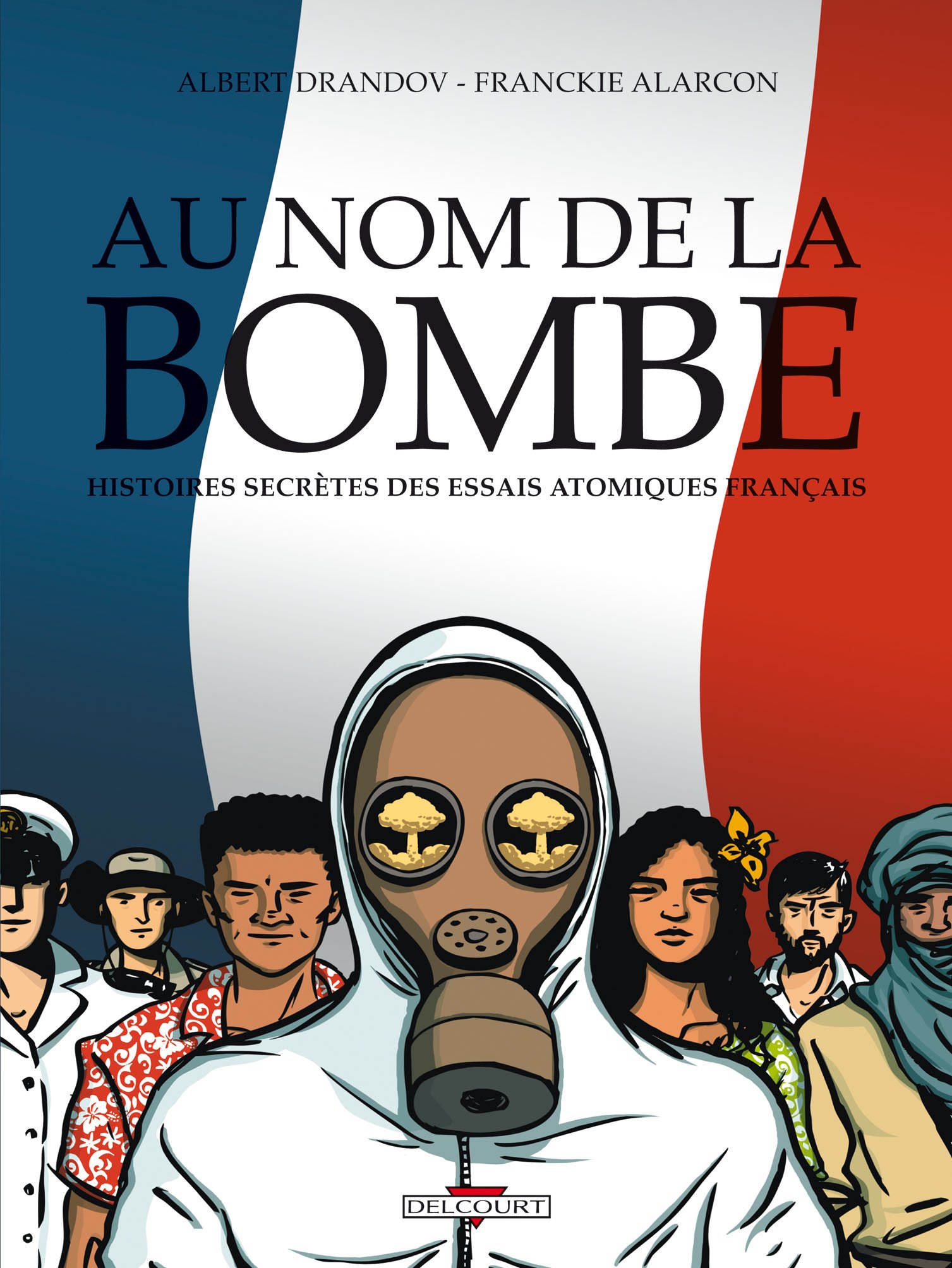 Nom de la bombe (Au) - 9782756018652