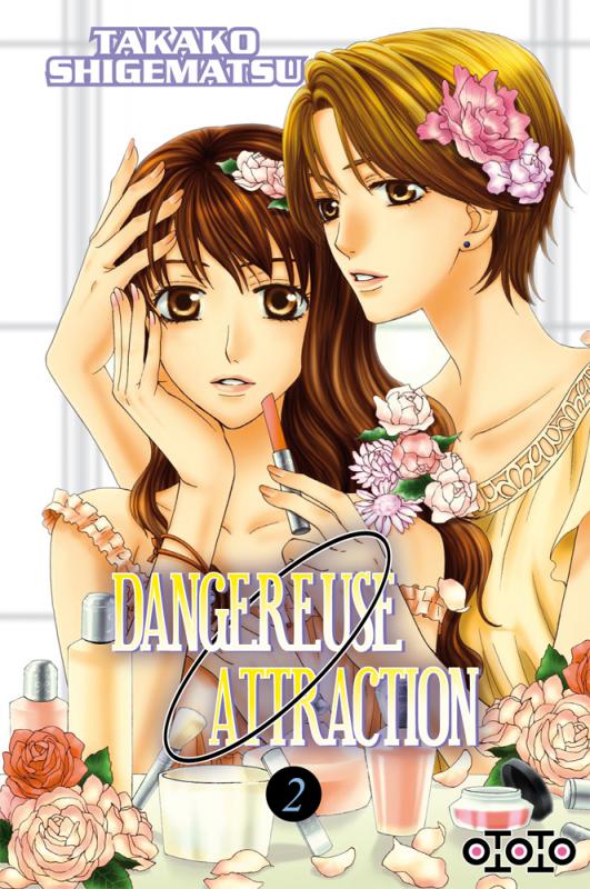 Dangereuse attraction 2