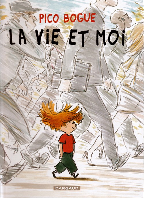 Vie et moi (La)
