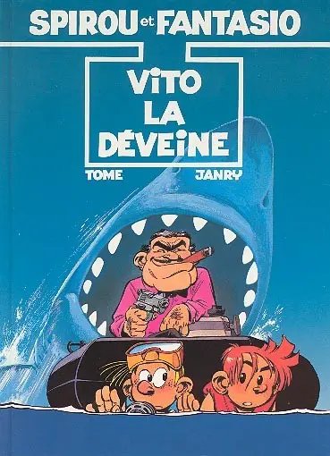 Vito La Déveine - Série Spirou et Fantasio - 9782724259070