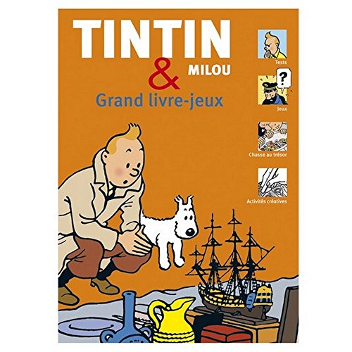 Tintin & Milou - Grand livre-jeux