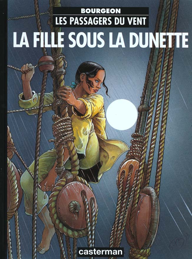 Fille sous la Dunette (La) - Série Passagers du Vent (Les) - 9782203388611