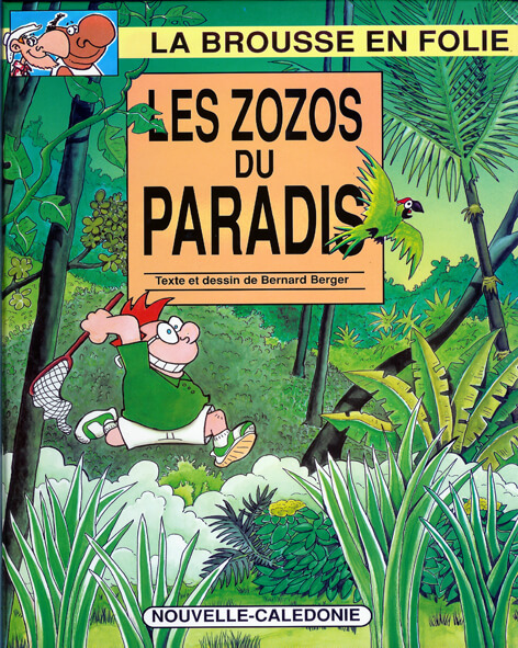 Zozos du paradis (Les)