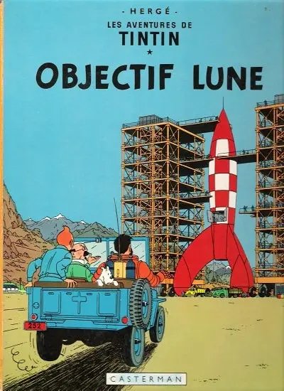 Objectif Lune - Série Tintin (Les aventures de)