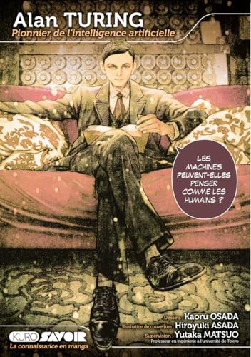 Alan Turing - Pionnier de l'intelligence artificielle par Kaoru Osada - Couverture
