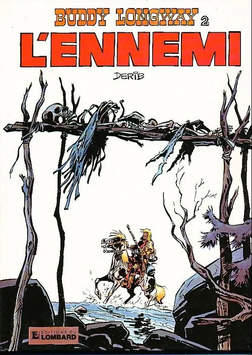 Ennemi (L') - Série Buddy Longway - 9782803603305