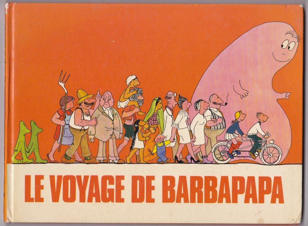 Voyage de Barbapapa (Le) - Série Barbapapa - 9782211011556