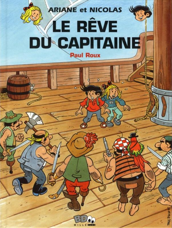 Rêve du capitaine (Le) - Série Ariane et Nicolas - 9782920993907