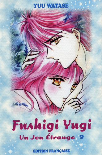 Fushigi Yugi 9 - Série Fushigi Yugi - 9782912628497