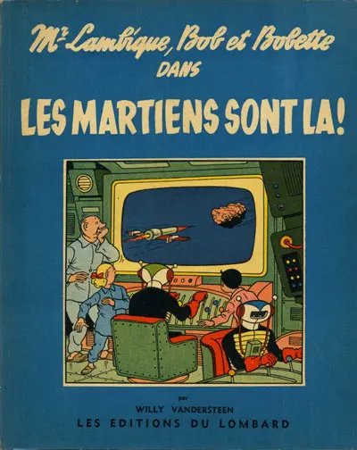 Martiens sont là (Les) - Série Bob et Bobette