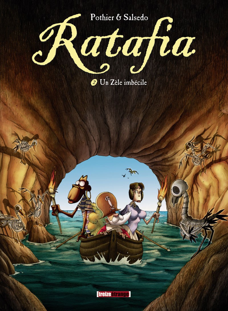 Zèle imbécile (Un) - Série Ratafia - 9782723488389