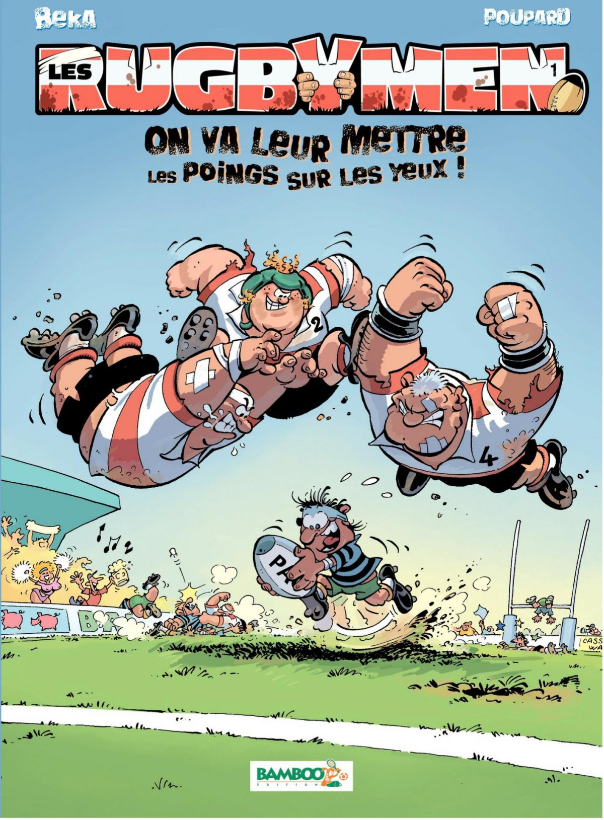 On va leur mettre les poings sur les yeux ! - Série Rugbymen (Les) - 9782915309614