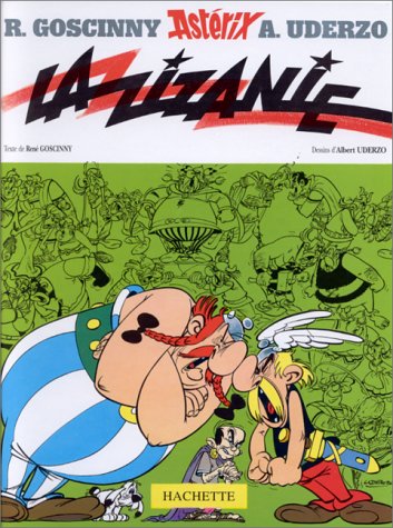 Zizanie (La) - Série Astérix - 9782012100152