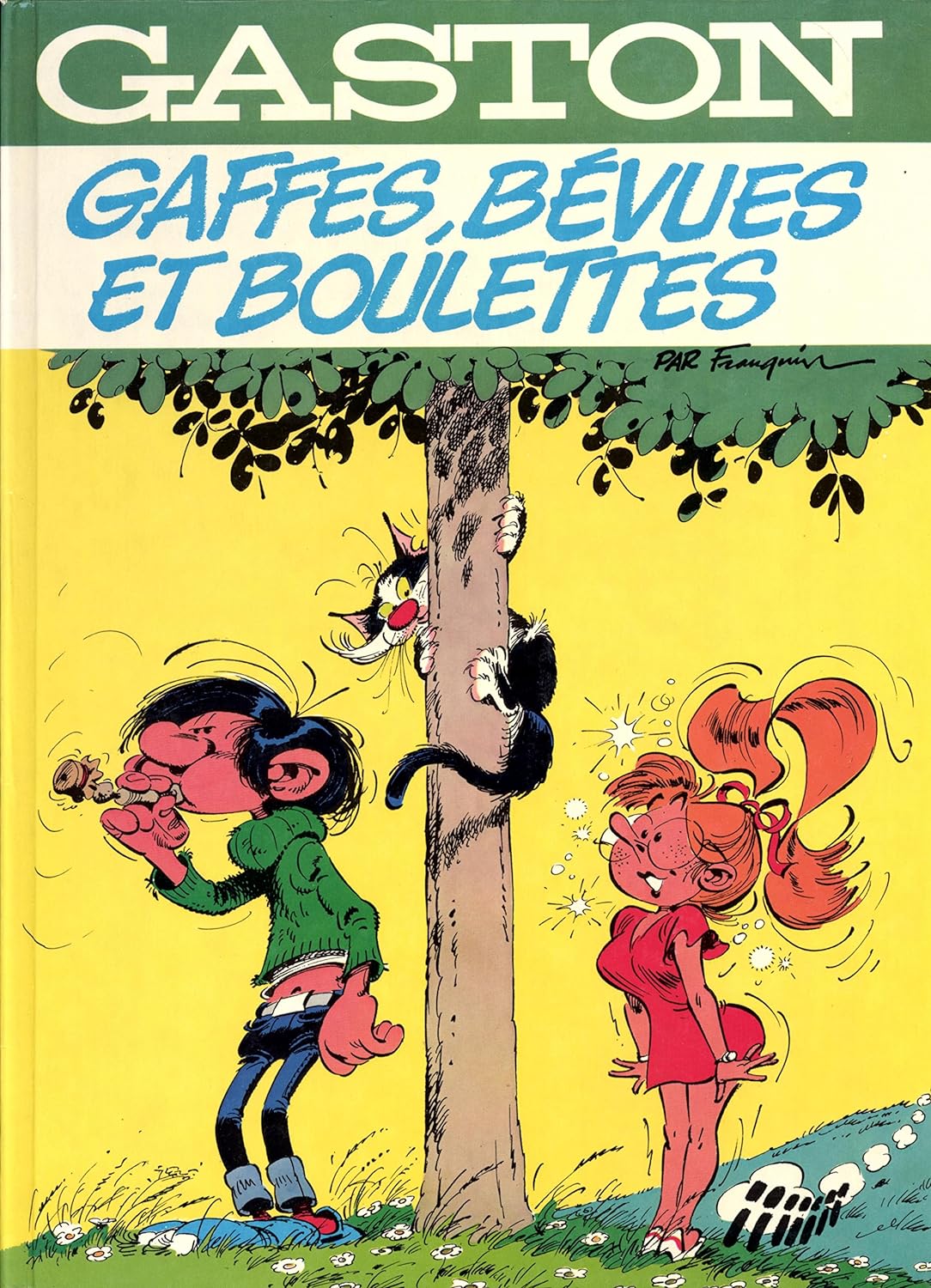 Gaffes, bévues et boulettes - Série Gaston (série classique) - 9782724246728