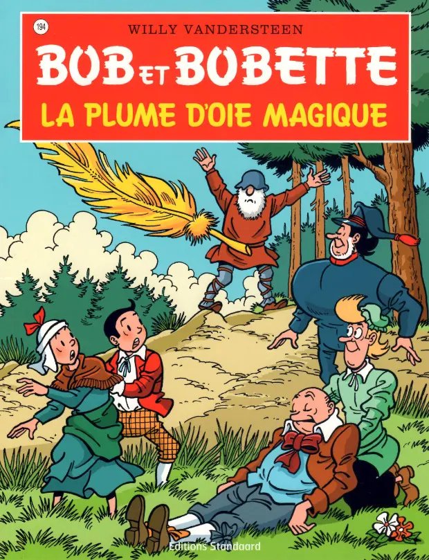 Plume d'oie magique (La) - Série Bob et Bobette par Willy Vandersteen - Couverture