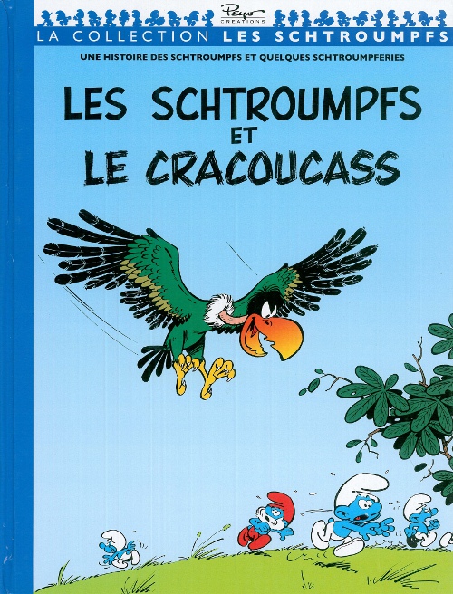 Schtroumpfs et le Cracoucass (Les) - Série Schtroumpfs (Les) - 9782357102064