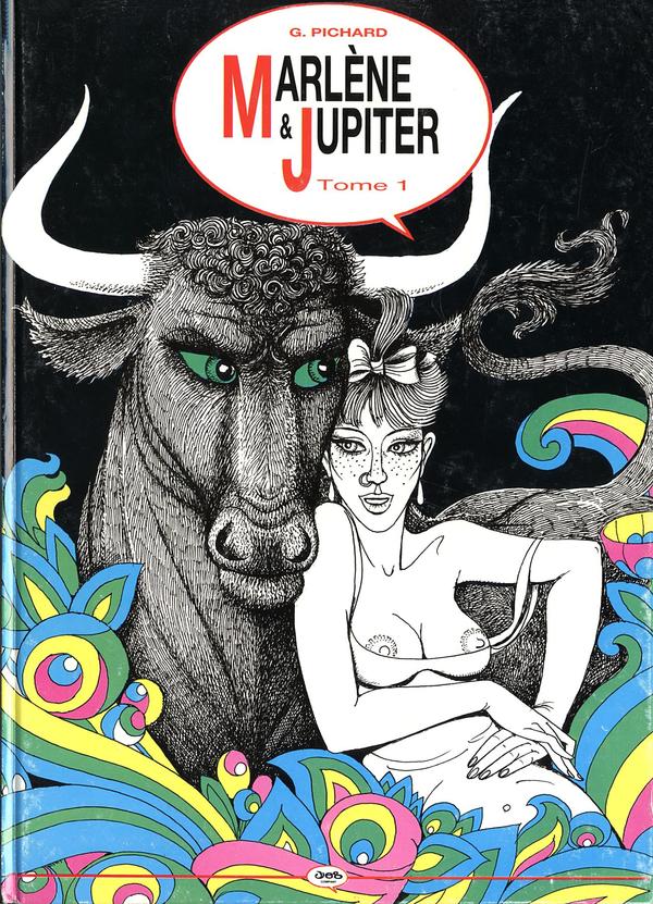Marlène et Jupiter 1 - Série Marlène et Jupiter par Georges Pichard - Couverture