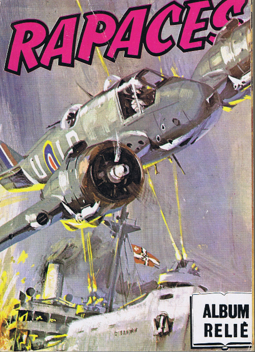 Rapaces Album relié 81