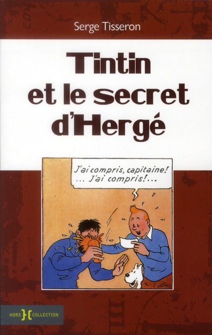 Tintin et le secret d'Hergé - 9782258080577