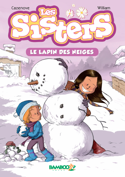 Lapin des neiges (Le) - Série Sisters (Les) - 9782818908457