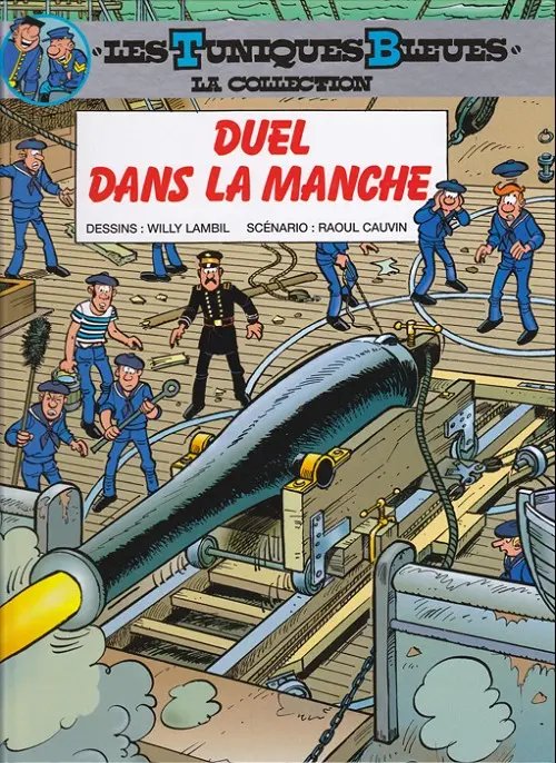 Duel dans la Manche - Série Tuniques Bleues (Les)